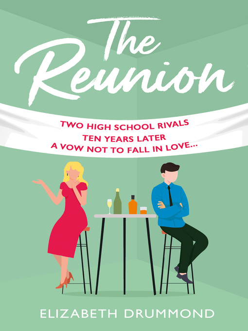 Title details for The Reunion by Elizabeth Drummond - Available